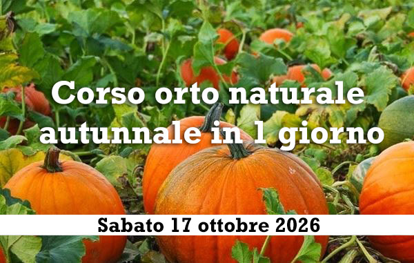 Corso di orto naturale per tutti